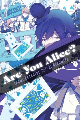Are You Alice?, Vol. 7 - Katagiri, Ikumi, and Ninomiya, Ai, and Eckerman, Alexis