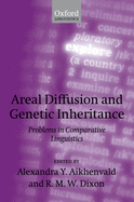 Areal Diffusion and Genetic Inheritance: Problems in Comparative Linguistics