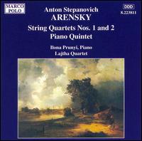 Arensky: String Quartets Nos. 1 & 2; Piano Quintet - Lajtha Quartet