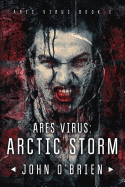 Ares Virus: Arctic Storm