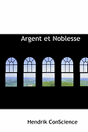 Argent Et Noblesse - Conscience, Hendrik