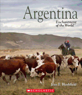 Argentina (Enchantment of the World) (Library Edition)