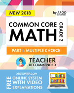 Argo Brothers Math Workbook, Grade 2: Common Core Multiple Choice (2nd Grade) 2017 Edition