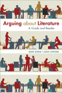 Arguing about Literature: A Guide and Reader
