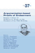 Argumentation-Based Proofs of Endearment: Essays in Honor of Guillermo R. Simari on the Occasion of His 70th Birthday