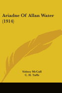 Ariadne Of Allan Water (1914)