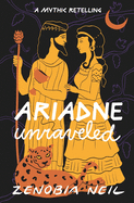 Ariadne Unraveled: A Mythic Retelling