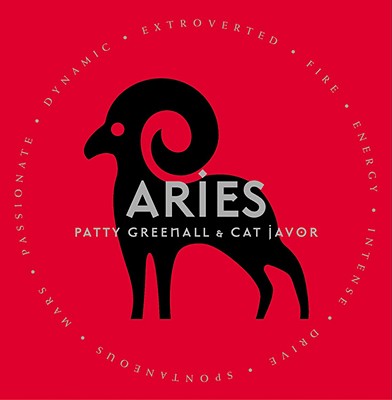 Aries - Greenall, Patty, and Javor, Cat