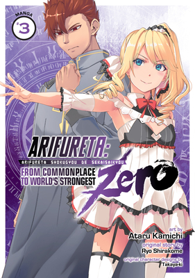 Arifureta: From Commonplace to World's Strongest Zero (Manga) Vol. 3 - Shirakome, Ryo