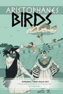 Aristophanes BIRDS: An interlineal Greek-English pocketbook for study and fun
