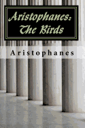 Aristophanes: The Birds