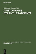 Aristophanis Byzantii Fragmenta