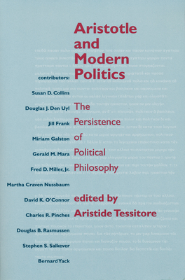 Aristotle Modern Politics - Tessitore, Aristide (Editor)