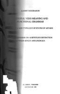 Aristotle, Verb Meaning and Functional Grammar: Towards a New Typology of States of Affairs