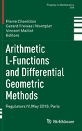 Arithmetic L-Functions and Differential Geometric Methods: Regulators IV, May 2016, Paris