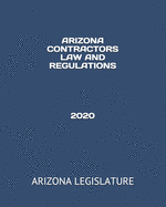 Arizona Contractors Law and Regulations 2020