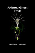 Arizona Ghost Trails