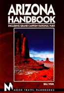 Arizona Handbook: Including Grand Canyon National Park