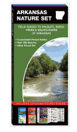 Arkansas Nature Set: Field Guides to Wildlife, Birds, Trees & Wildflowers of Arkansas