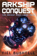 Arkship Conquest