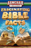 Armchair Reader: Fascinating Bible Facts - Editors Of Publications International Ltd