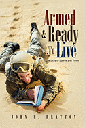 Armed & Ready...to Live - Bratton, John H