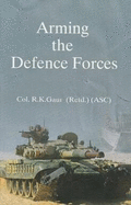 Arming the Defence Forces