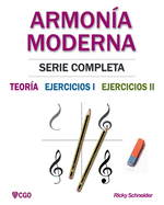 Armona Moderna, Serie Completa: Teora, Ejercicios I Y Ejercicios II