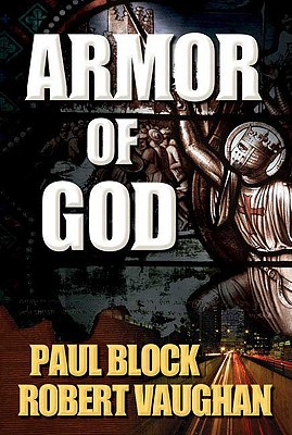 Armor of God - Block, Paul, and Vaughan, Robert