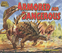 Armored and Dangerous