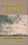Armored Hearts: Selected & New Poems