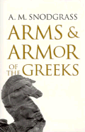 Arms and Armor of the Greeks