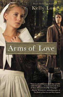Arms of Love - Long, Kelly