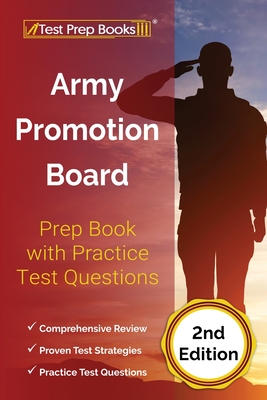 Army Promotion Board Prep Book with Practice Test Questions [2nd Edition] - Rueda, Joshua