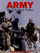 Army: The U.S. Army Today