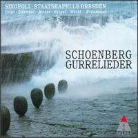 Arnold Schoenberg: Gurrelieder - Bernd Weikl (vocals); Deborah Voigt (vocals); Jennifer Larmore (vocals); Kenneth Riegel (vocals); Klaus Maria Brandauer;...