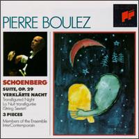 Arnold Schoenberg: Suite, Op. 29; Verklrte Nacht; 3 Pieces - Alain Damiens (clarinet); Alain Marion (flute); Alain Plans (celeste); Andr Cazalet (horn); Charles-Andre Linale (violin);...