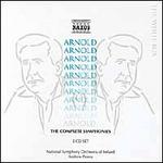 Arnold: The Complete Symphonies