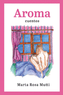 Aroma: Cuentos