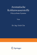 Aromatische Kohlenwasserstoffe: Polycyclische Systeme