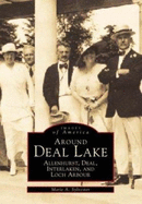 Around Deal Lake: Allenhurst, Deal, Interlaken, and Loch Arbour - Sylvester, Marie A