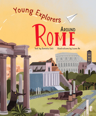 Around Rome - Celli, Daniela (Text by)