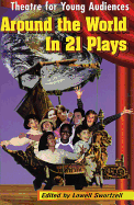 Around the World in 21 Plays: Theatre for Young Audiences