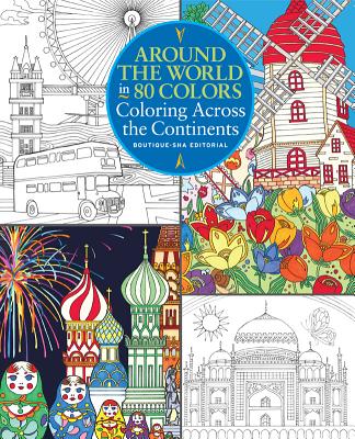 Around the World in 80 Colors: Coloring Across the Continents - Boutique-Sha Editorial