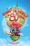 Around the World in 80 Days: (Starbooks Classics Editions)