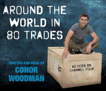 Around the world in 80 trades: Adventures in economics, from coffee to camels and back