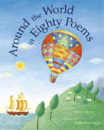 Around the World in Eighty Poems - Berry, James, Sir