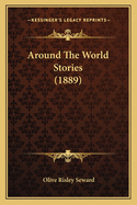 Around the World Stories (1889)