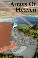 Arrays of Heaven