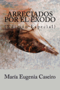 Arreciados Por El Exodo